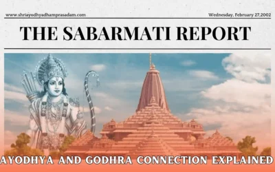 The Sabarmati Report: Ayodhya and Godhra Connection Explained