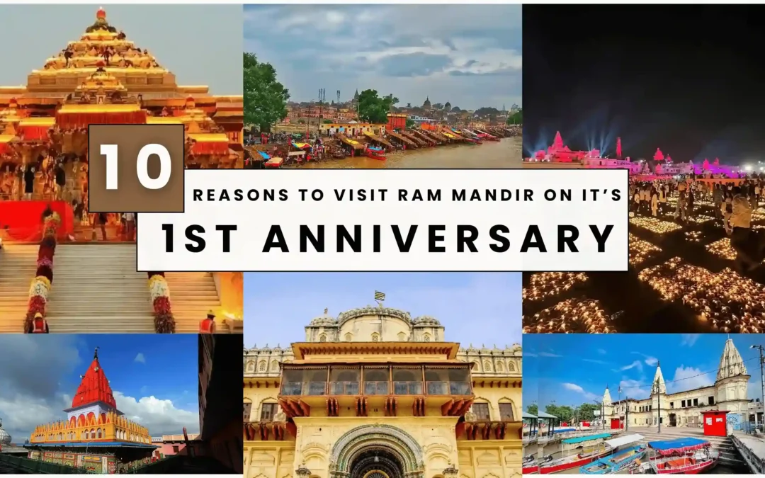 10 Reasons to Visit Ayodhya’s Ram Mandir on 1st Anniversary